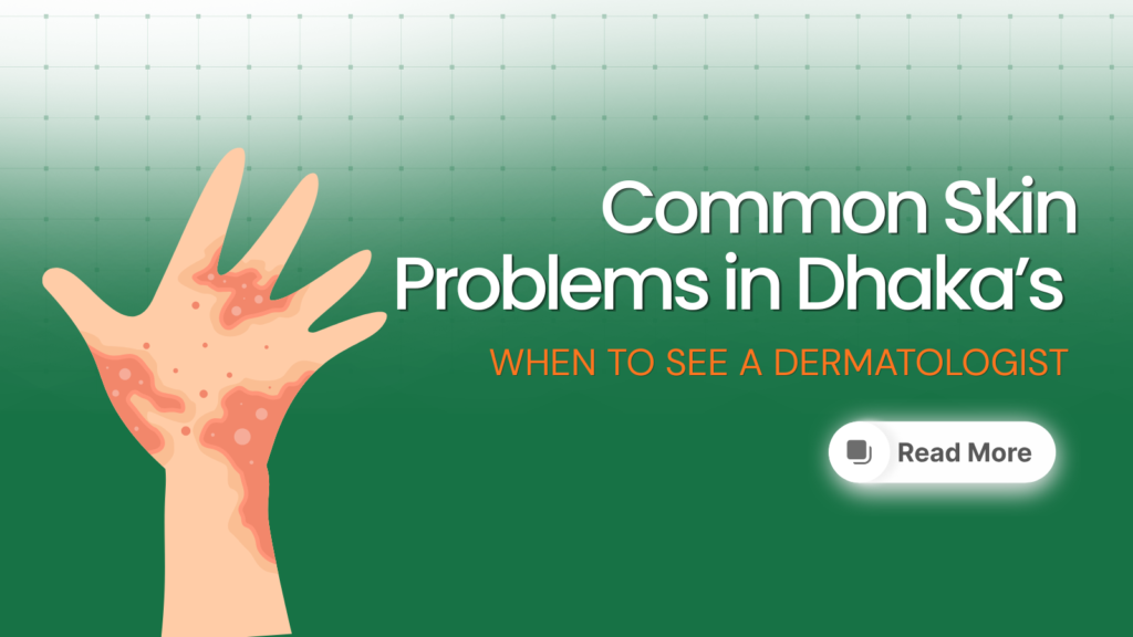 5 Common Eye Problems in Bangladesh and When to See an Eye Specialist